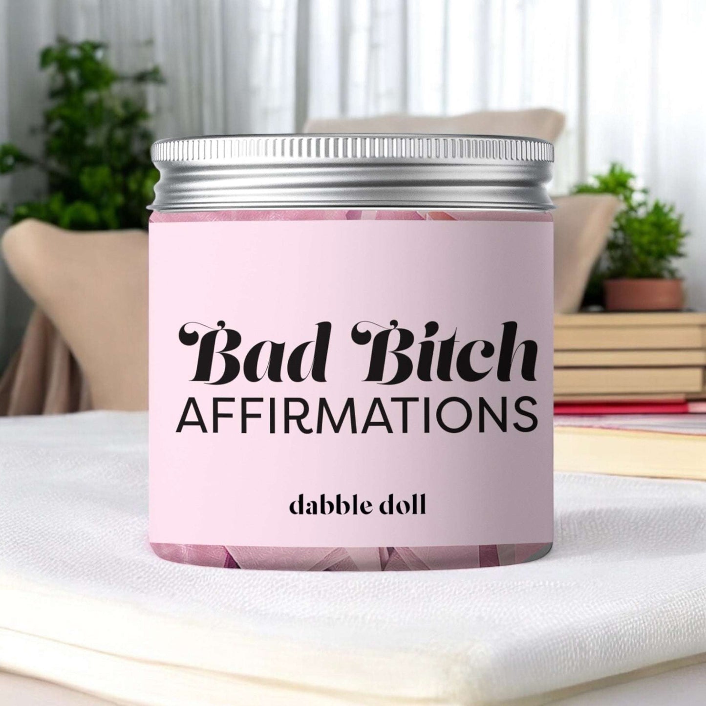 Badass B*tch Affirmation Jar