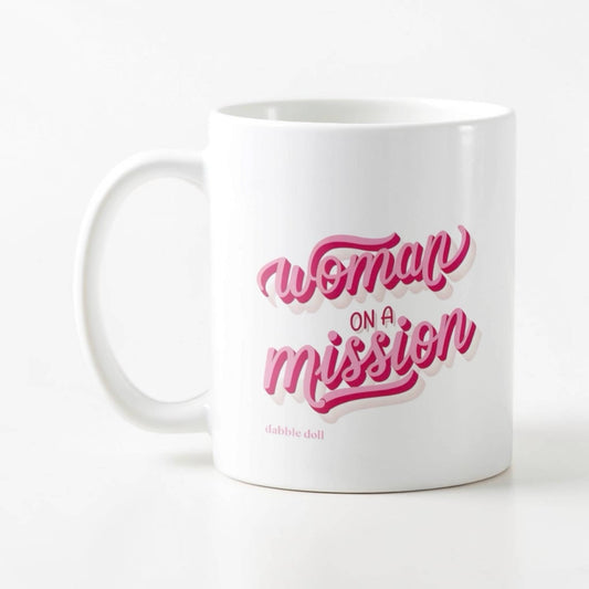 Woman on a Mission, Cute Novelty Mug