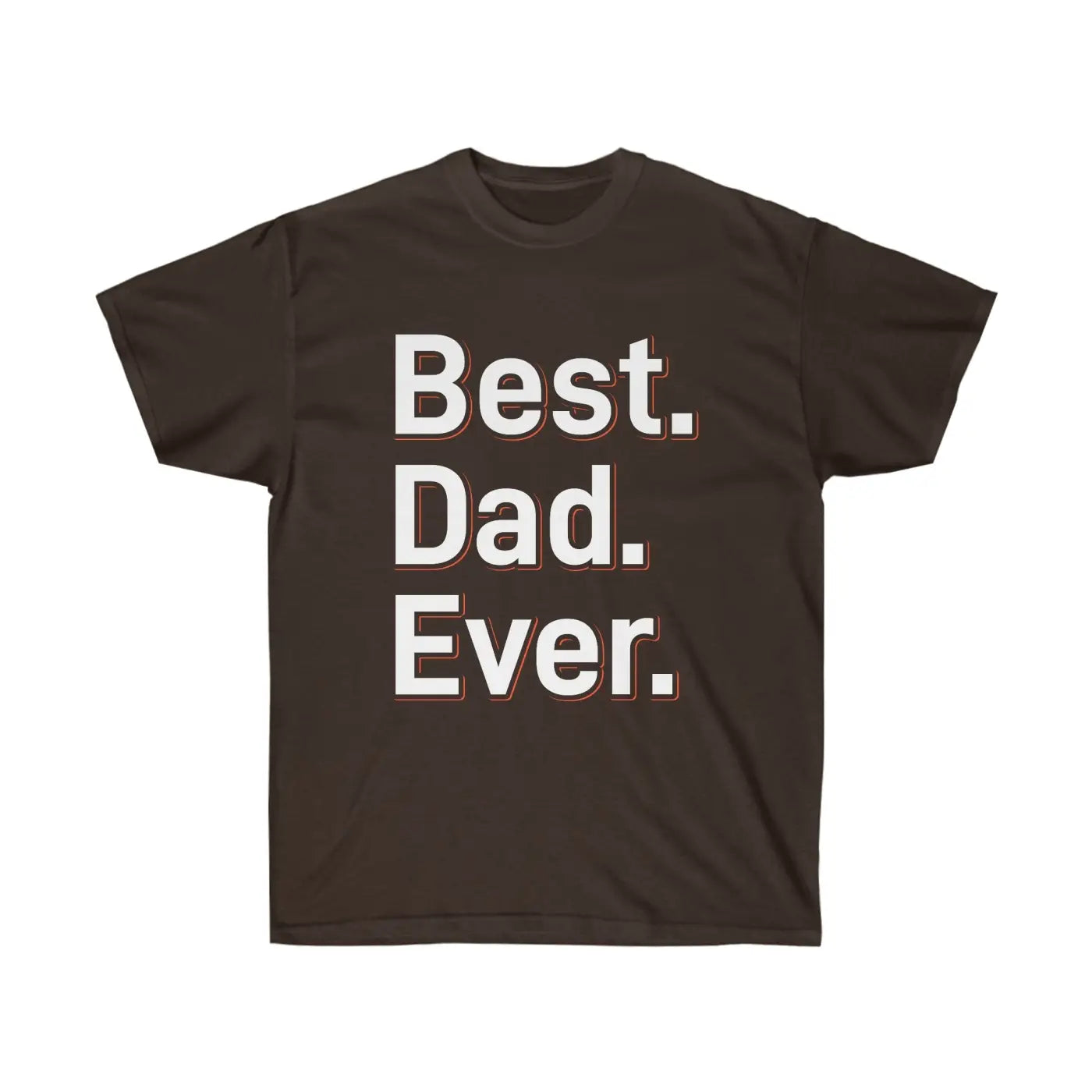 Premium Best Dad Ever Ultra Cotton Tee - Father’s Day - Dipaliz