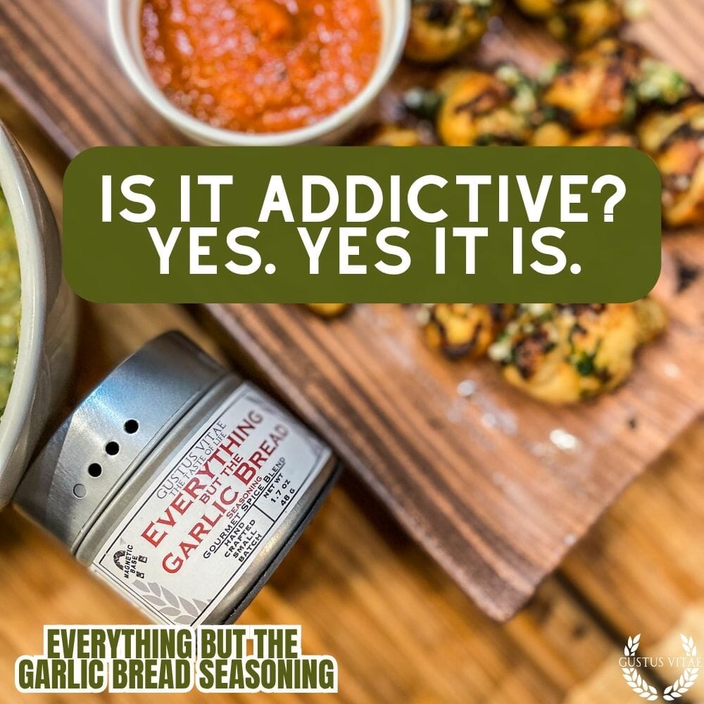 Everything But the Garlic Bread Seasoning | Gustus Vitae-1