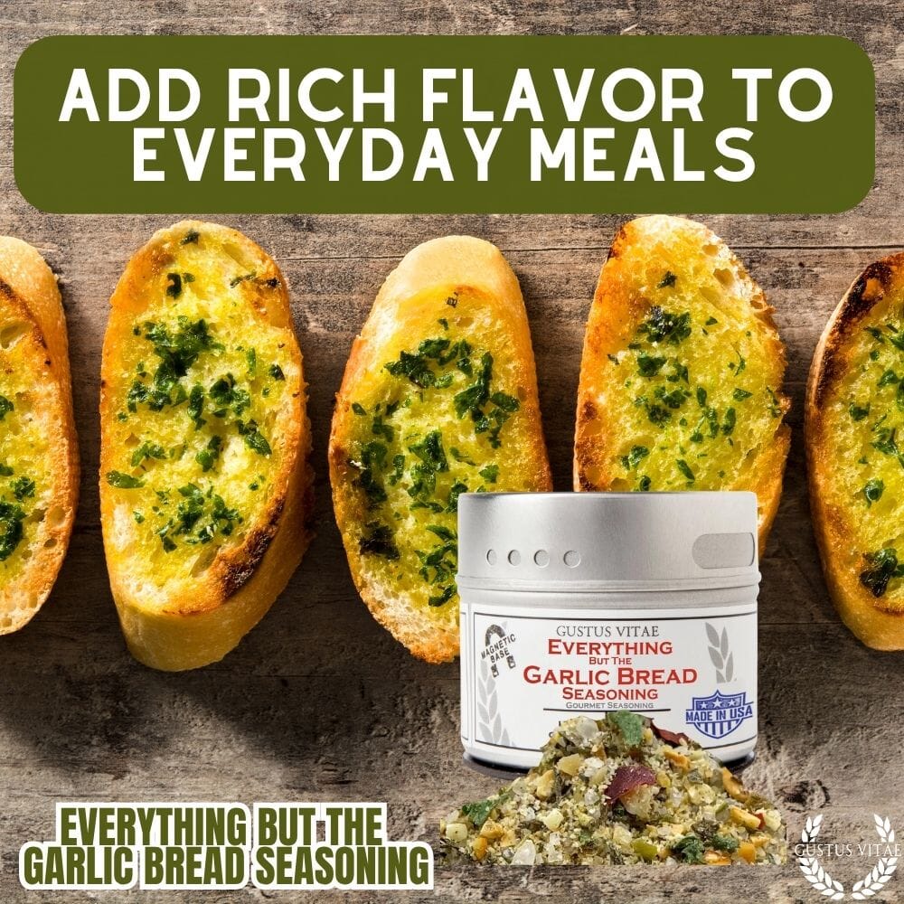 Everything But the Garlic Bread Seasoning | Gustus Vitae-4