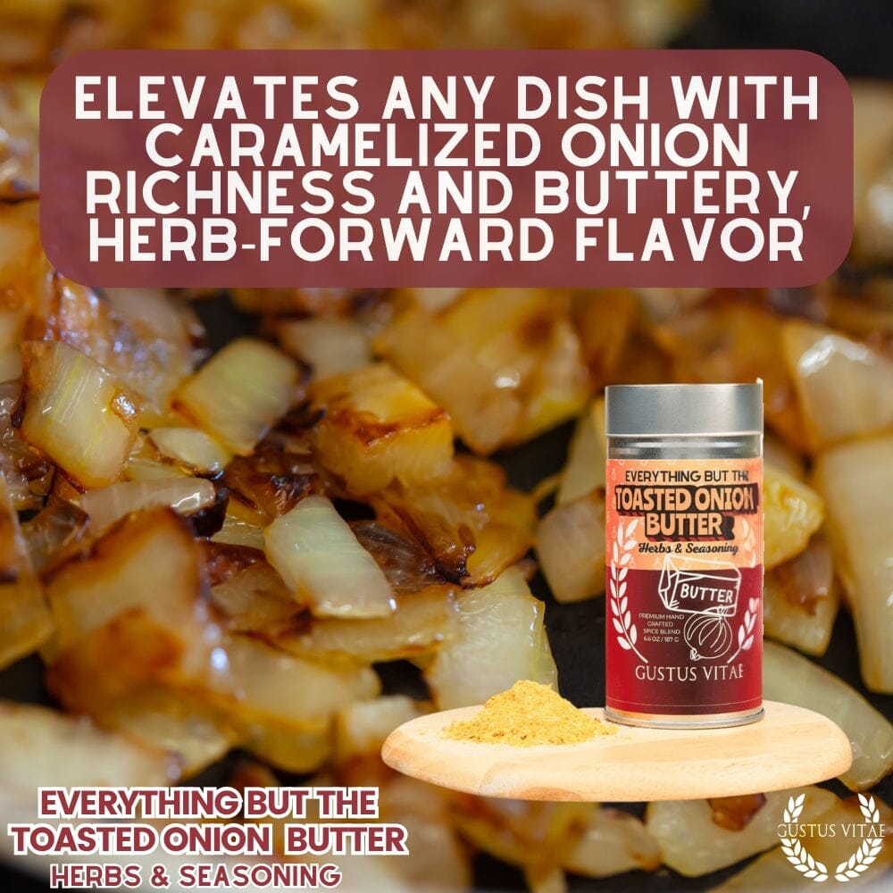 Everything But The Toasted Onion Butter Herbs & Seasoning-2