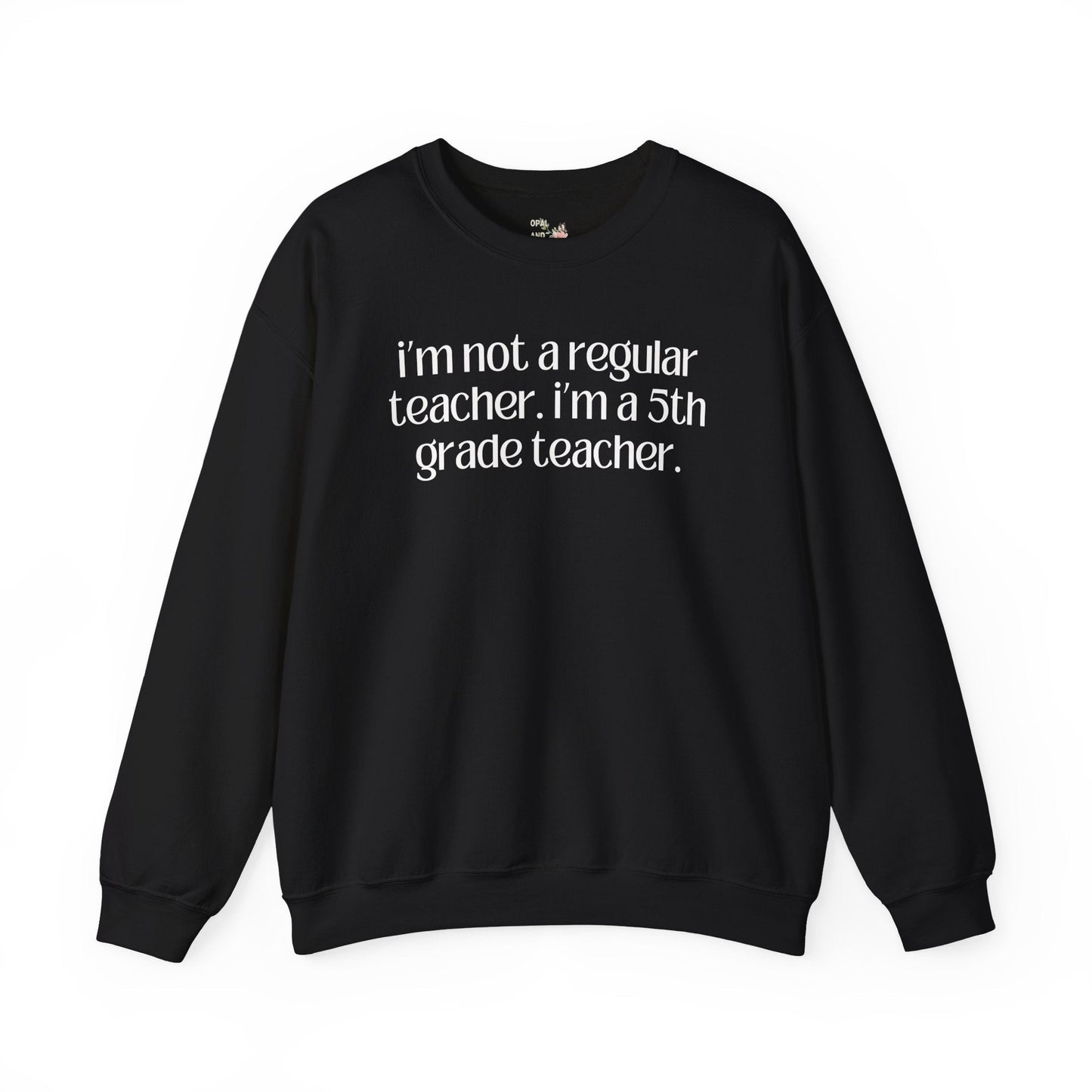Fifth Grade Teacher Sweatshirt