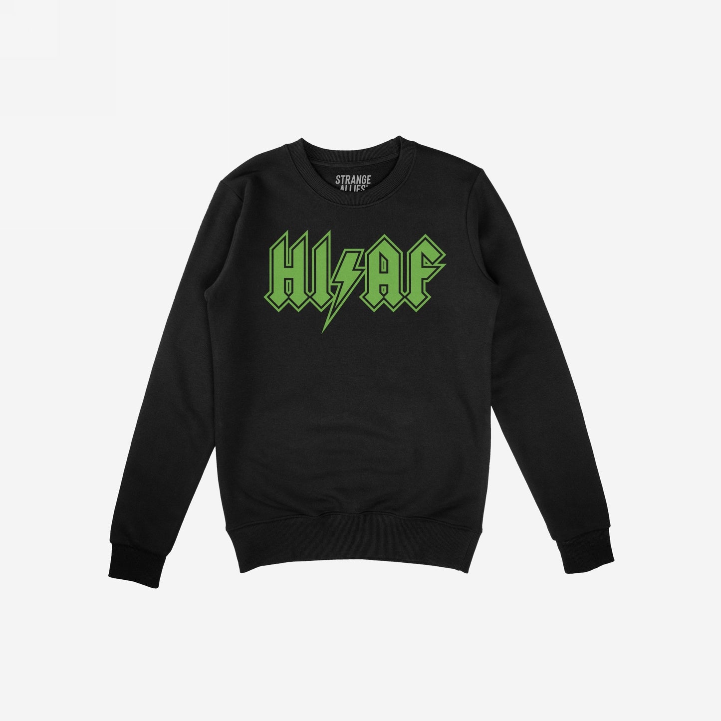 High AF Hoodie & Sweatshirt
