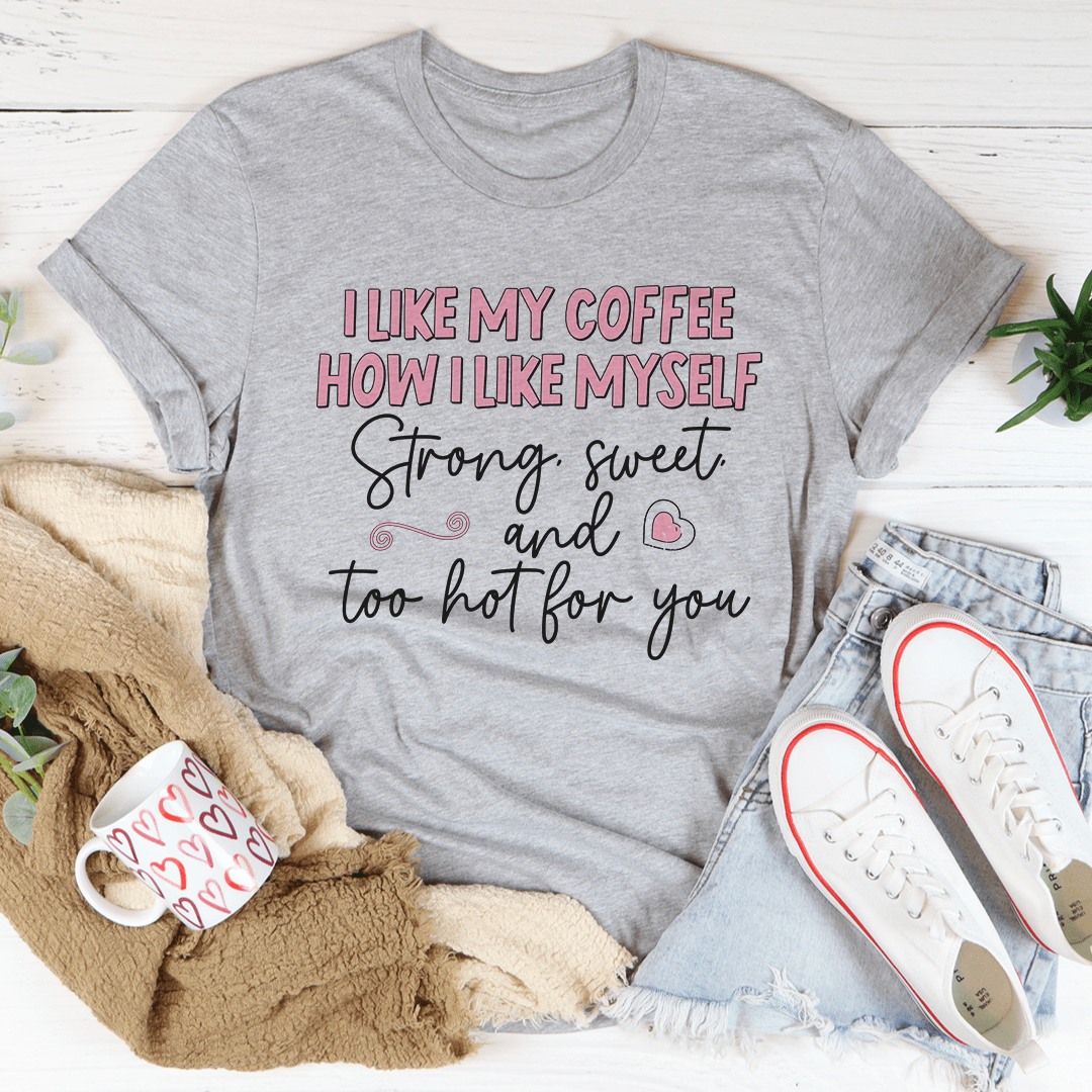 I Like My Coffee Tee-2