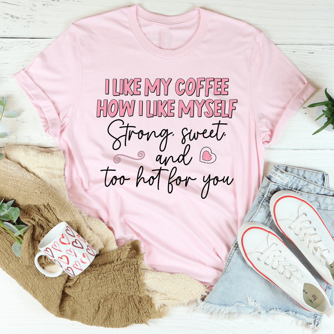 I Like My Coffee Tee-0