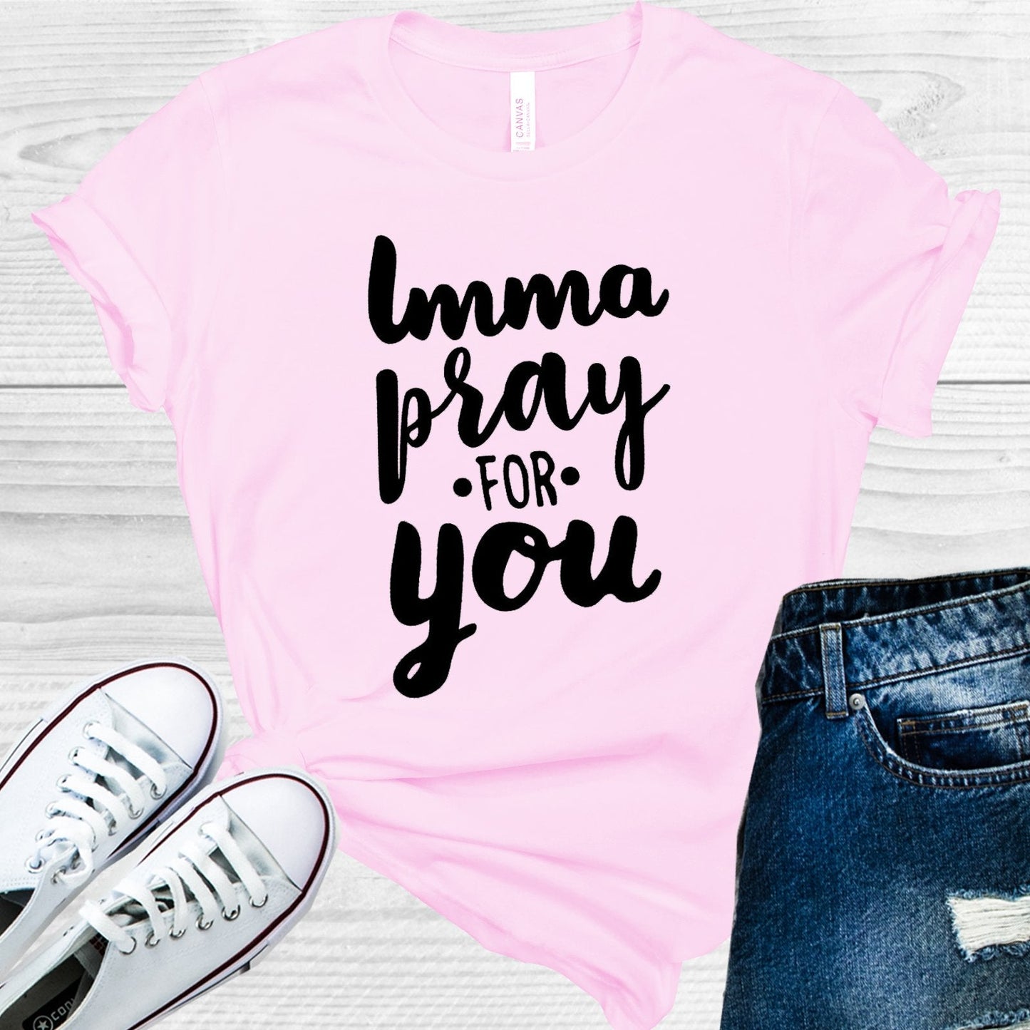 Imma Pray for You Graphic Tee