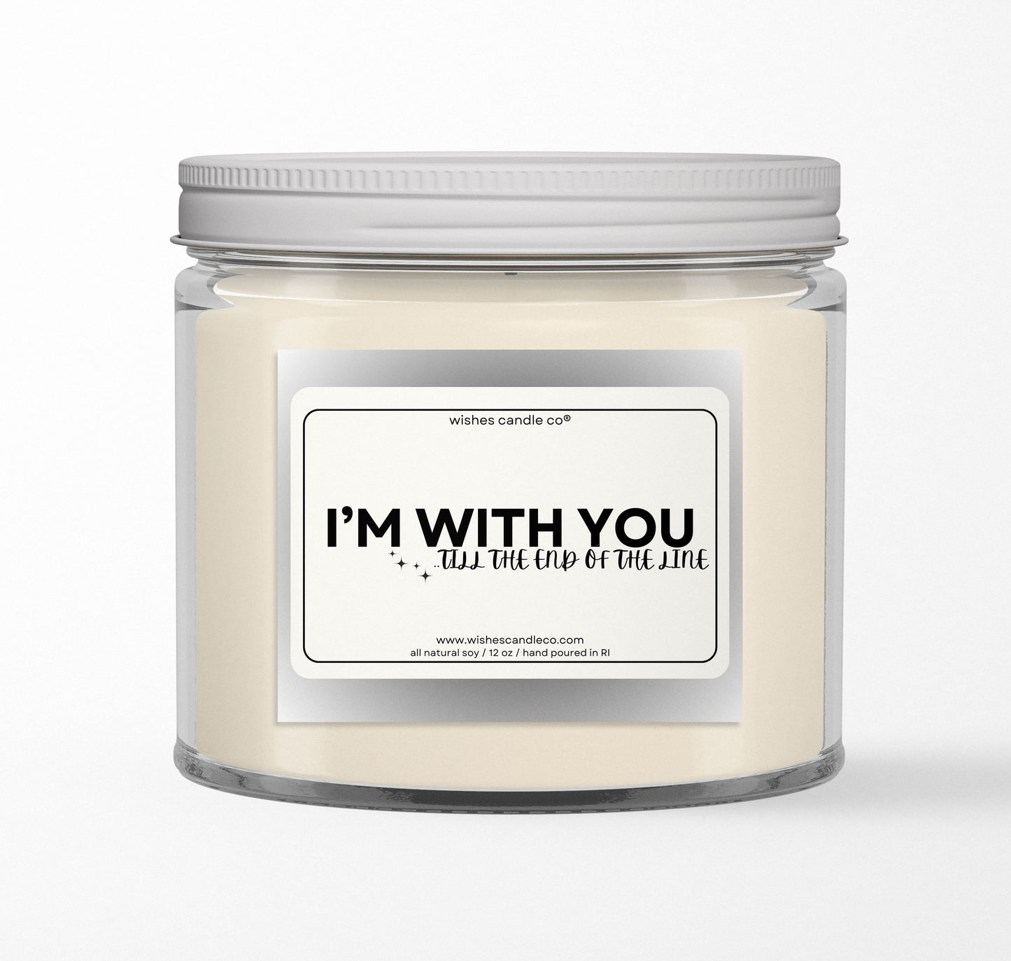 I'm With You 12oz Candle