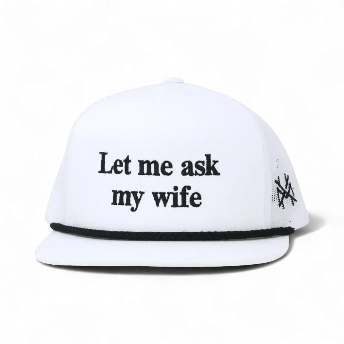 Let Me Ask My Wife