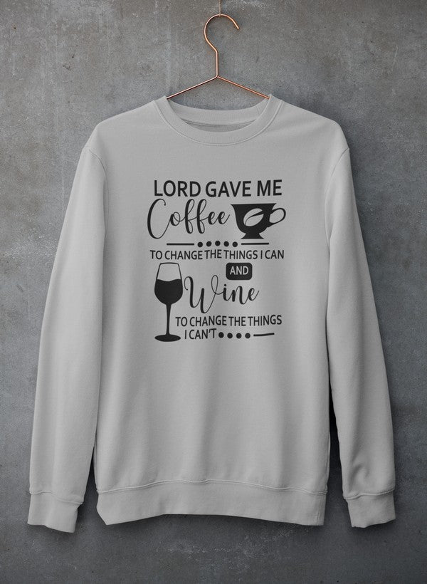 Lord Gave Me Coffee Sweat Shirt-1
