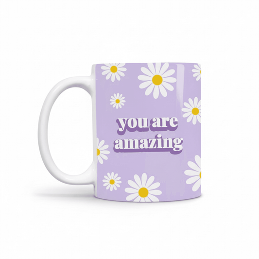 You Are Amazing 11oz Mug