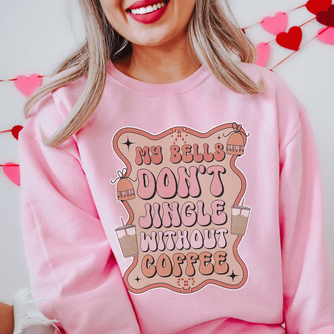 My Bells Don't Jingle Without Coffee-1