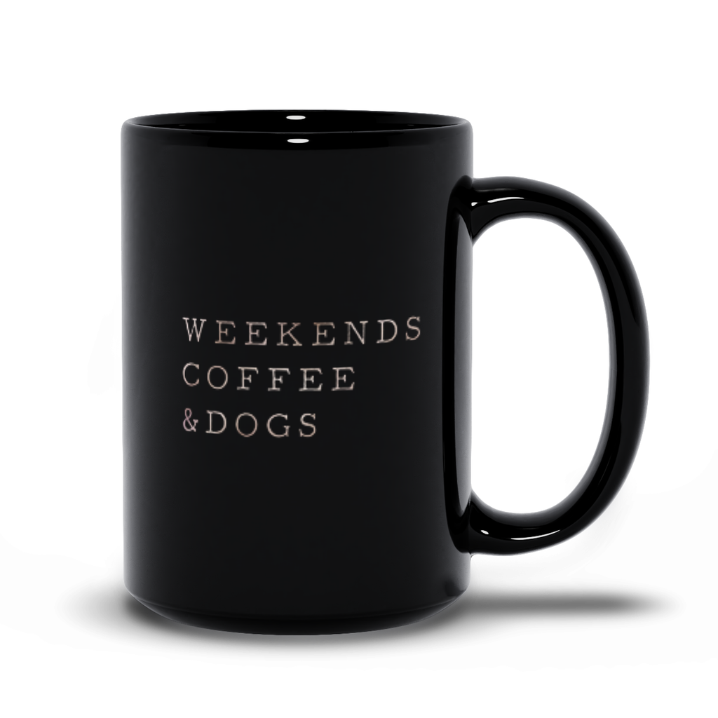 Weekends, Coffee & Dogs Mug-0