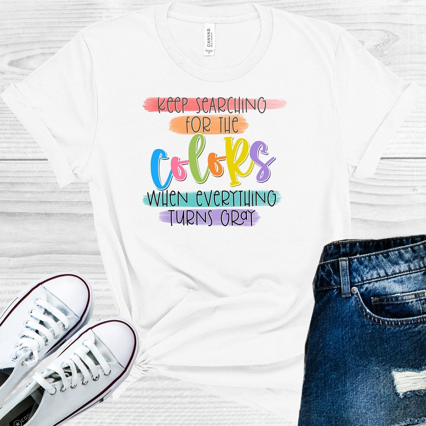 Keep Searching for the Colors When Everything Turns Grey Graphic Tee
