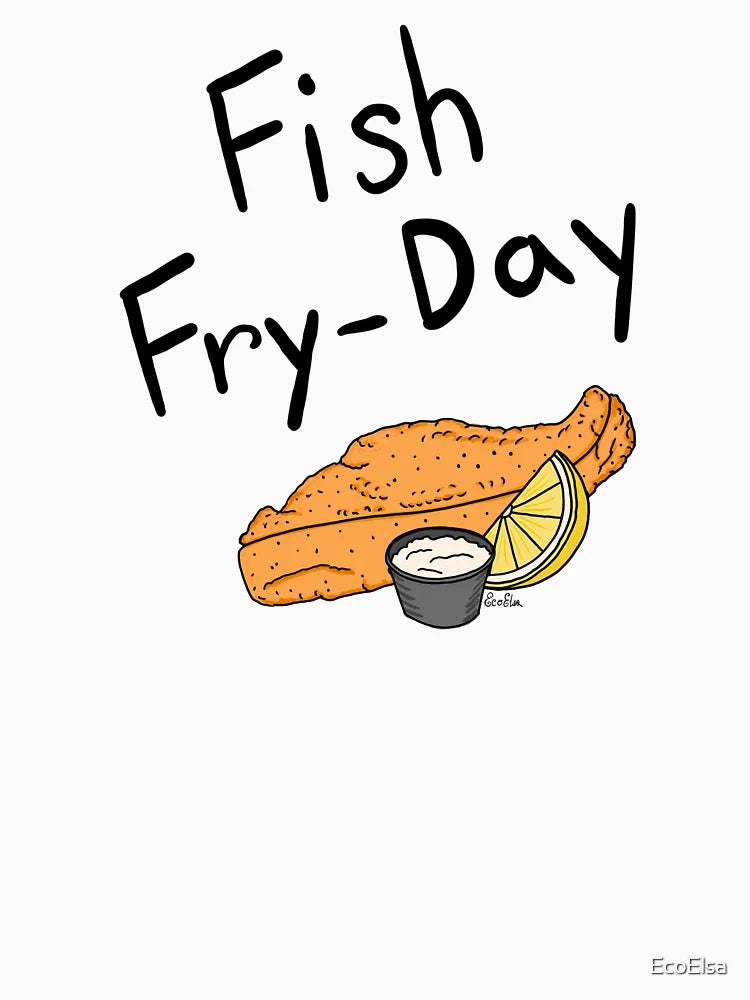 Fish Fry-day - Fish Fry Friday - Black Text & Robin Egg Blue Background