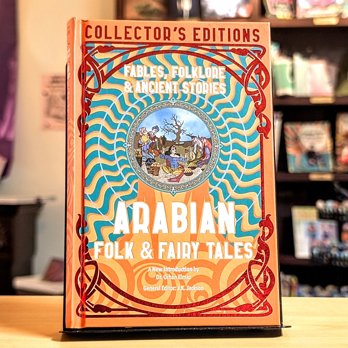 Arabian Folk  & Fairy Tales: Fables, Folkore  & Ancient Stories