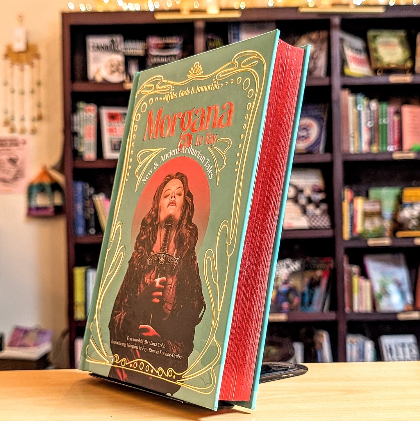 Morgana Le Fay: New  & Ancient Arthurian Tales