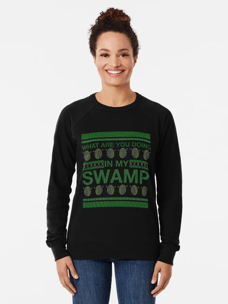 WHAT ARE YOU DOING IN MY SWAMP CHRISTMAS
