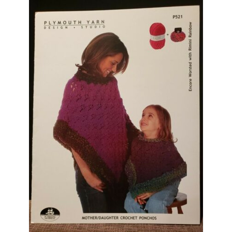 New Plymouth Yarn Encore Worsted Mother Daughter Crocheted Ponchos Pattern P521
