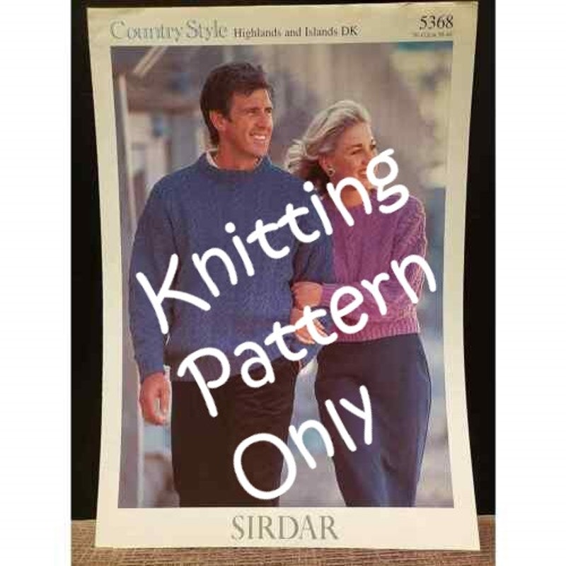 New Sirdar 5368 Country Style Highlands Island His Her Pullover Sweater Pattern