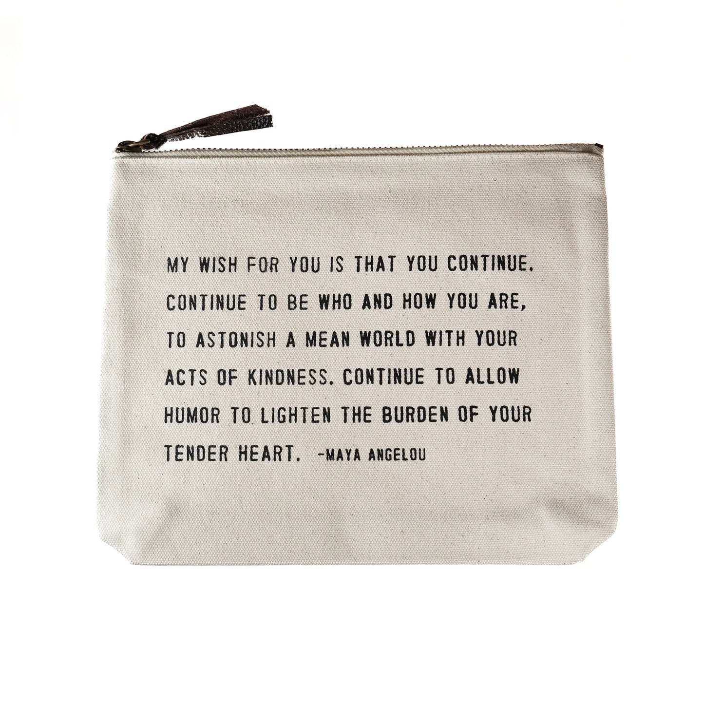 My Wish For You (Maya Angelou Quote) Canvas Zip Bag