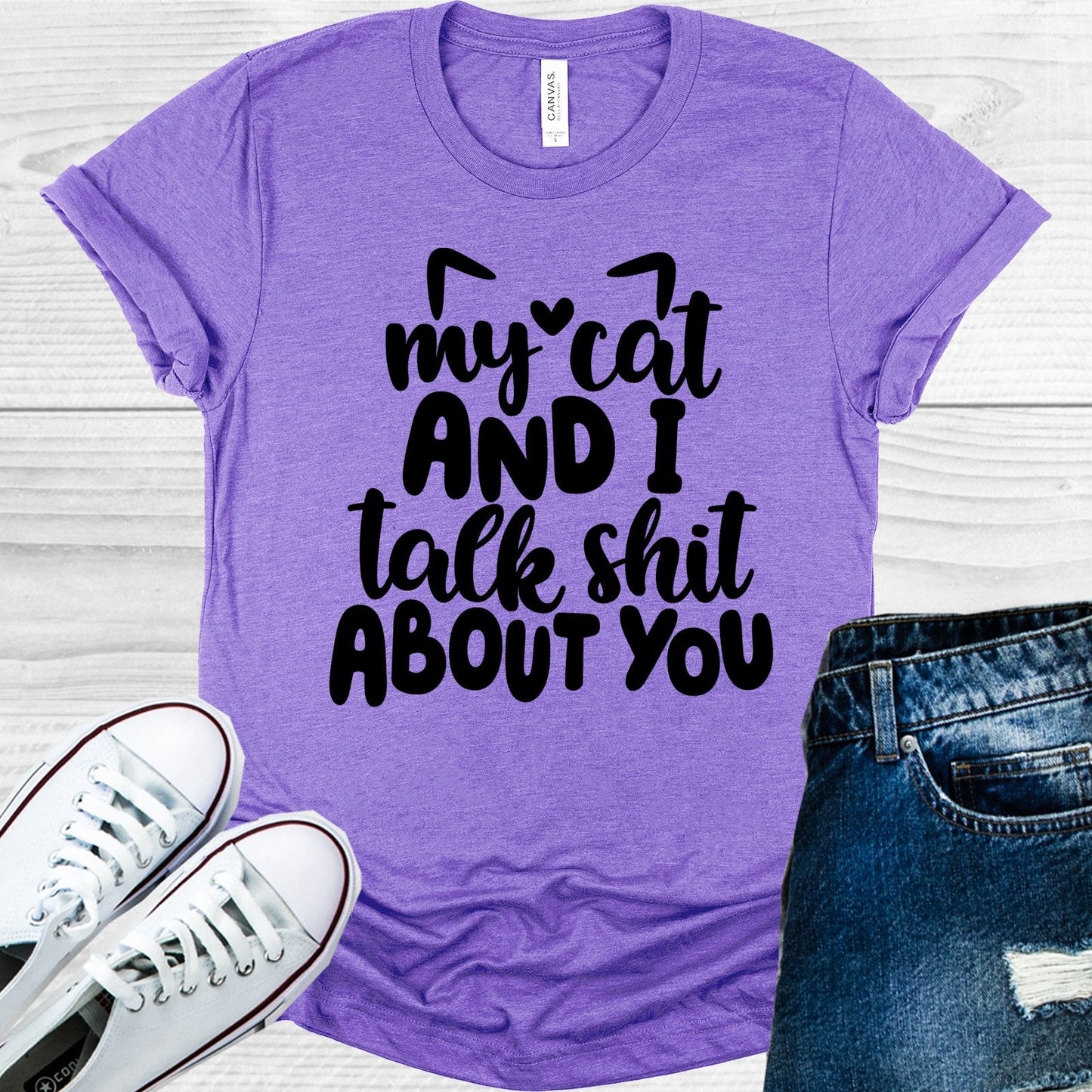 My Cat and I Talk Sh** About You Graphic Tee