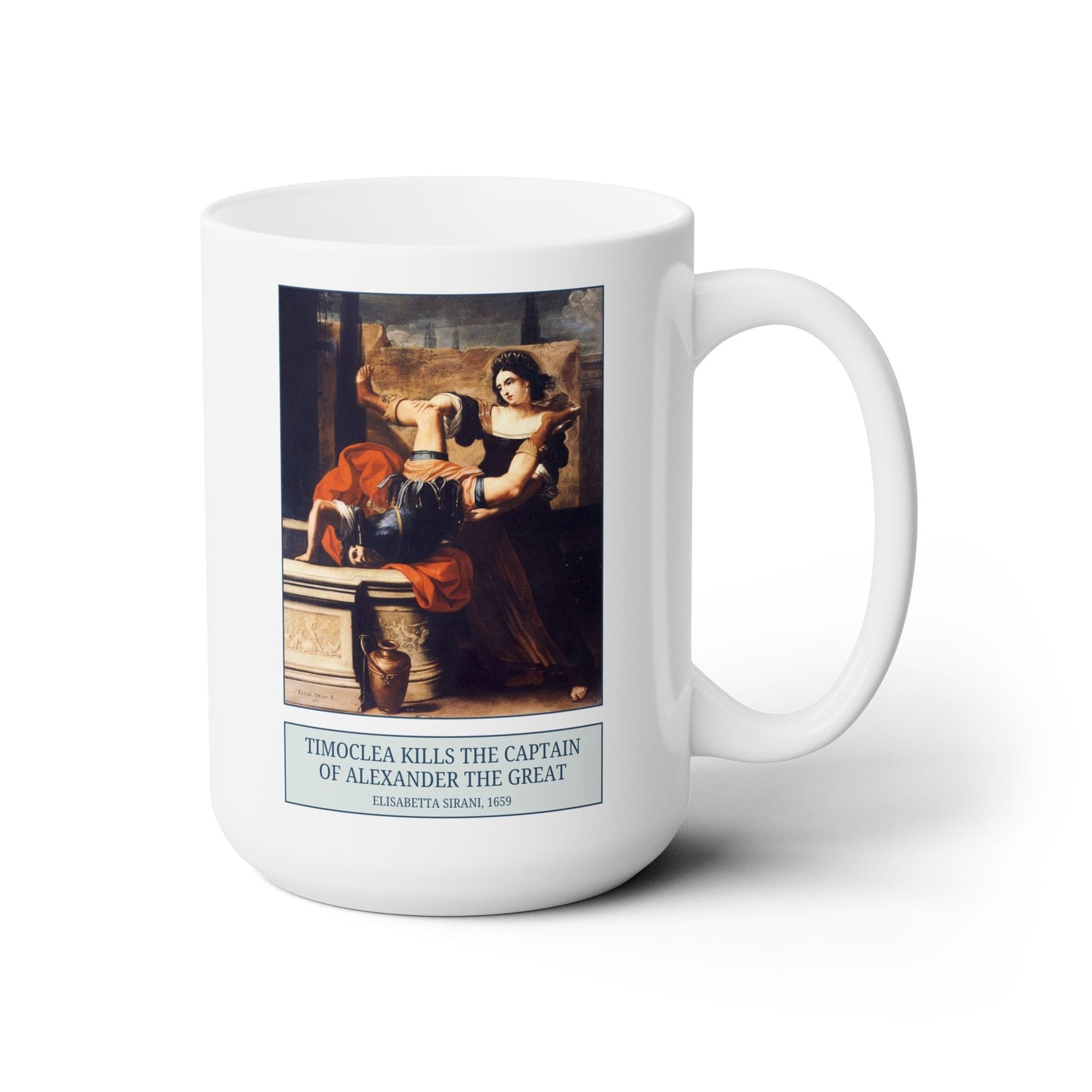 Timoclea and the Captain of Alexander the Great Coffee Mug