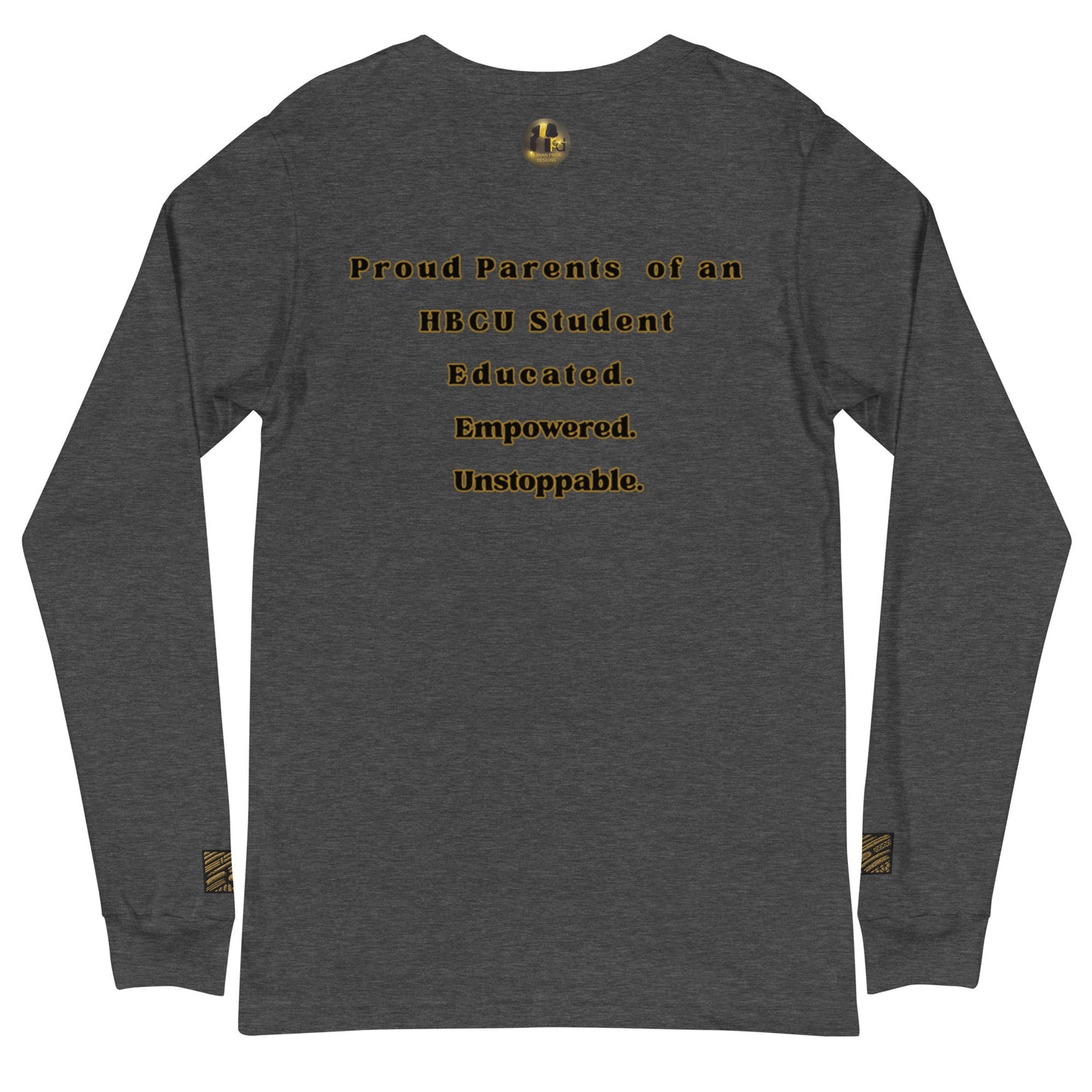 Proud HBCU Parents Unisex Long Sleeve Tee