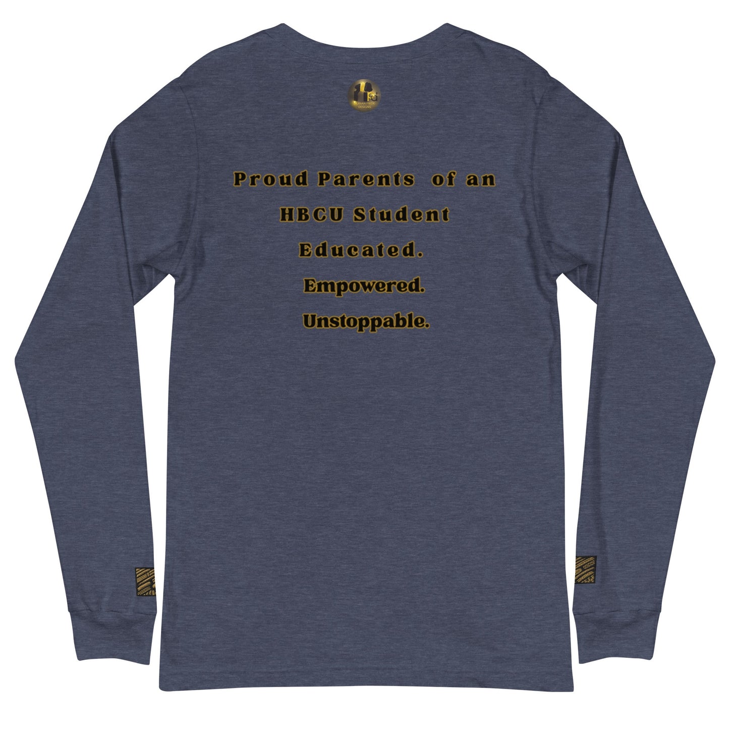 Proud HBCU Parents Unisex Long Sleeve Tee