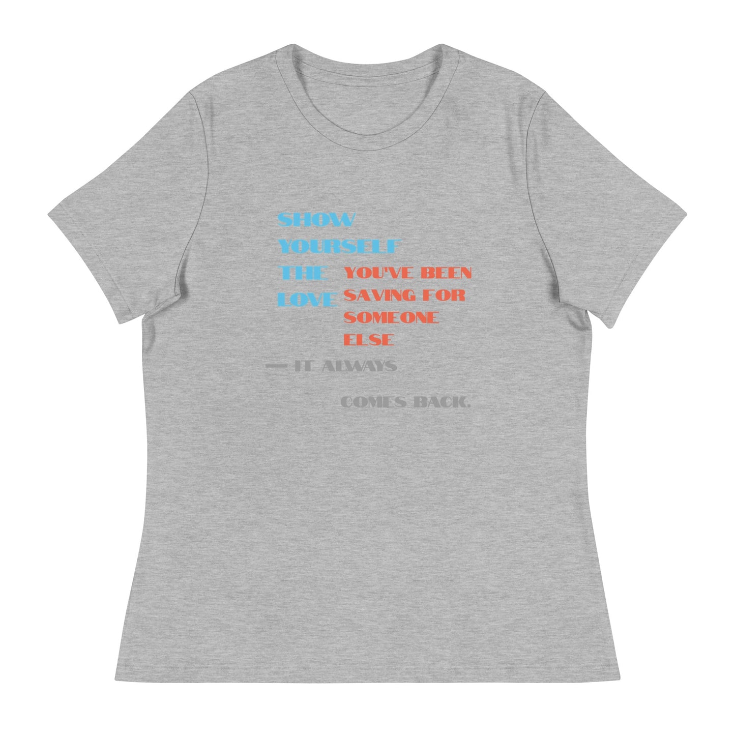 Love Yourself First Women's Tee