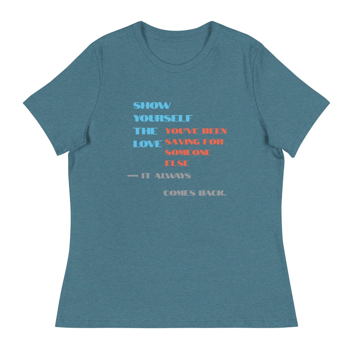Love Yourself First Women's Tee