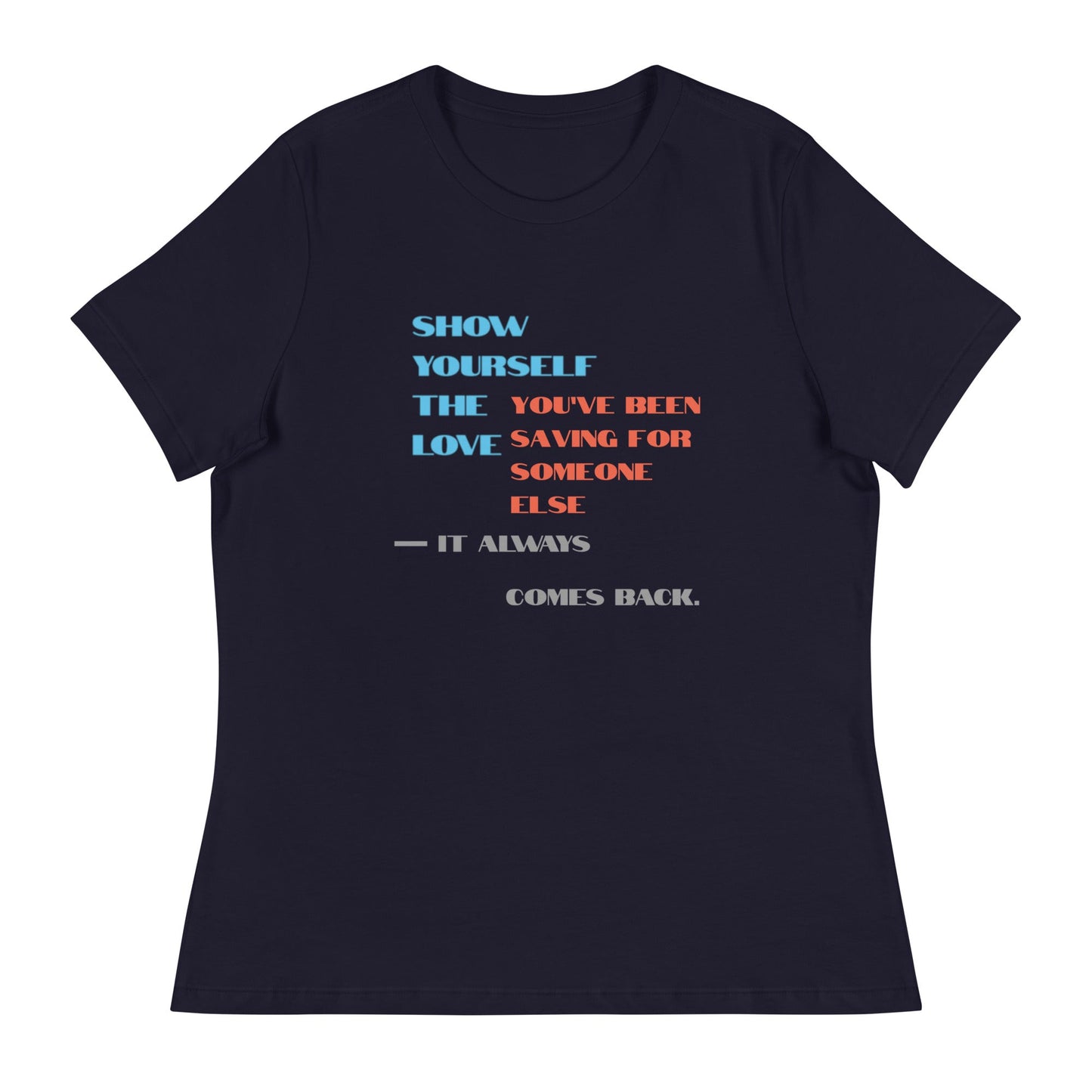 Love Yourself First Women's Tee