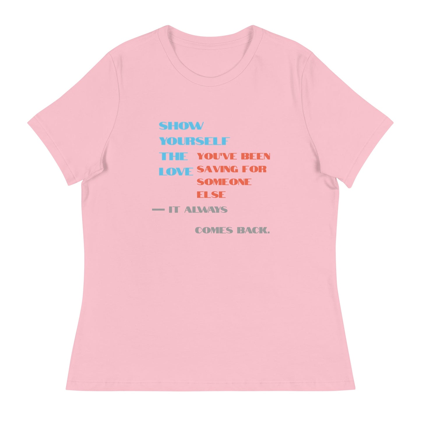 Love Yourself First Women's Tee