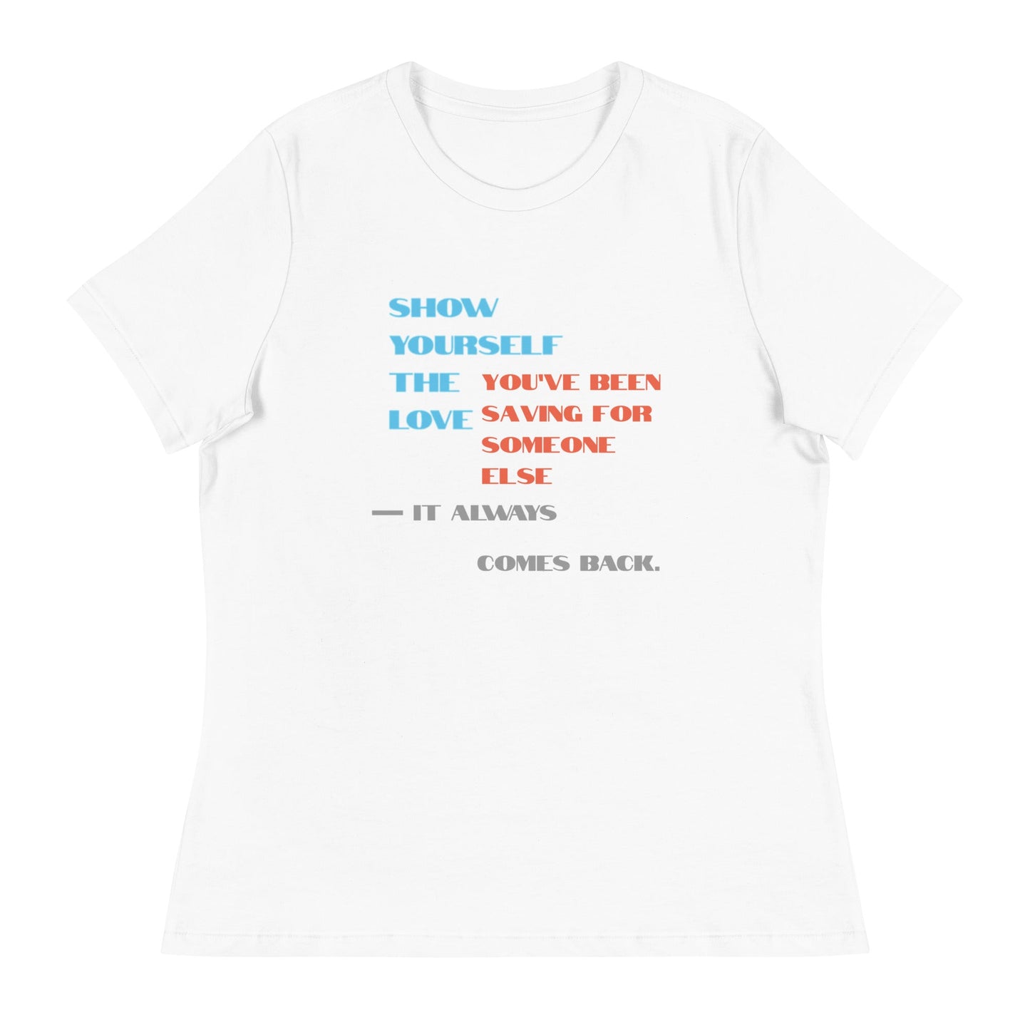 Love Yourself First Women's Tee